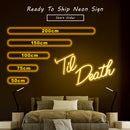 Til Death neon sign